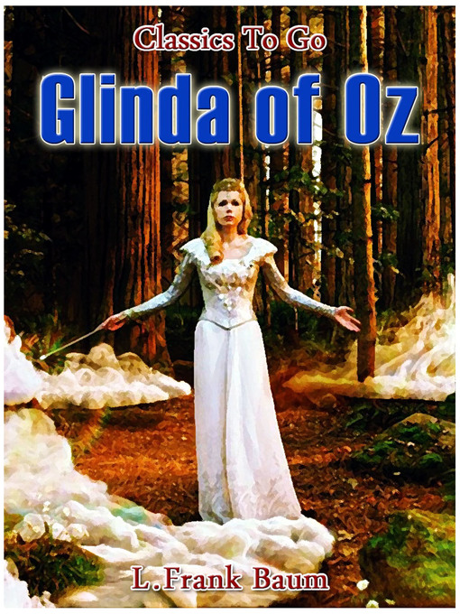 Title details for Glinda of Oz by L. Frank Baum - Available